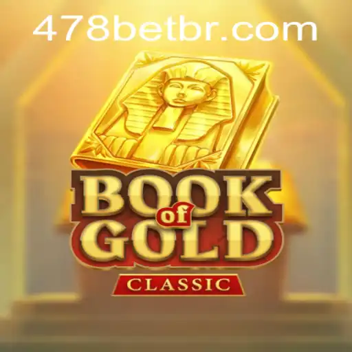 Exploring the Intriguing World of BookOfGoldClassic with 478bet