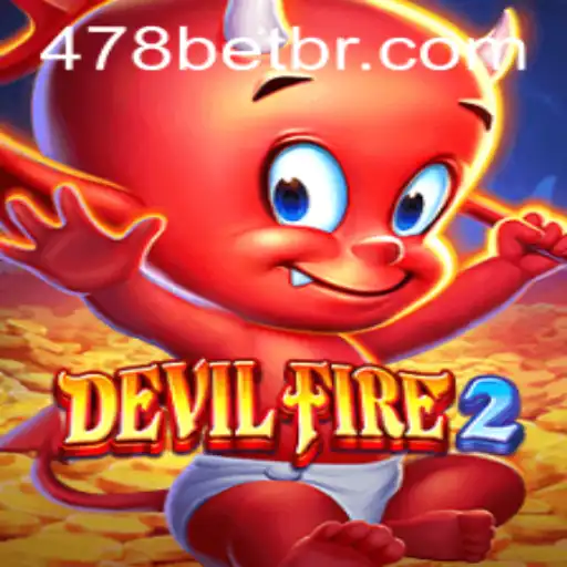 Exploring the Dynamic World of DevilFire2 and the Strategy Behind 478bet