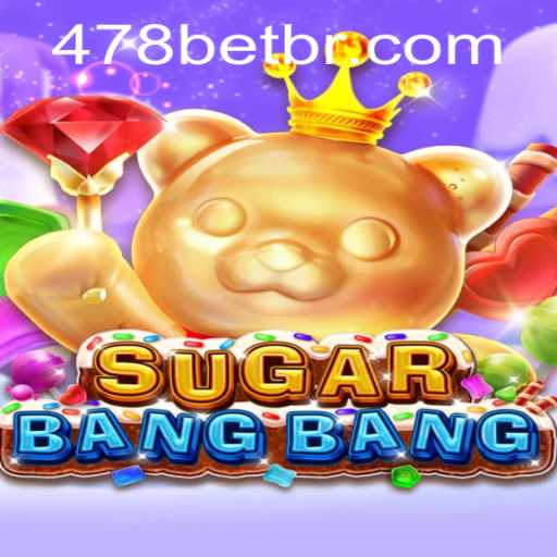 SUGARBANGBANG Game Overview and Rules with a Twist of 478bet